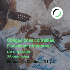 Formación Continua Niveles 1 y 2: <strong>Obligaciones Contables, Fiscalidad y blanqueo de capitales</strong>