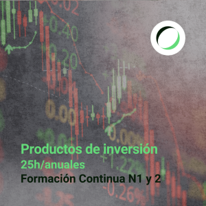Formación Continua Niveles 1 y 2: <strong>Productos de Inversión</strong>