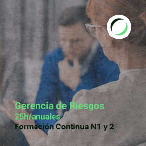 Formación Continua Nivel 1 y 2: <strong>Gerencia de Riesgos</strong>