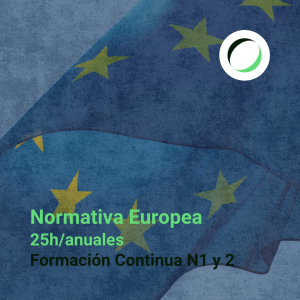 Formación Continua Niveles 1 y 2: <strong> Normativa Europea</strong>