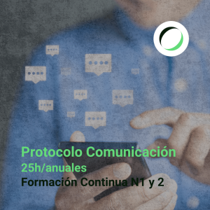 Formación Continua Niveles 1 y 2: <strong> Protocolo y comunicación</strong>